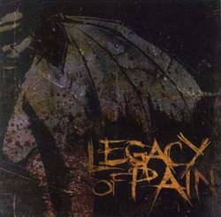 Legacy Of Pain : Legacy of Pain